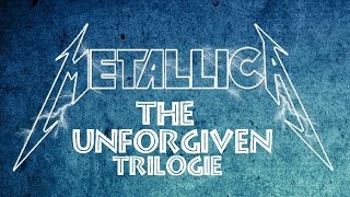 METALLICA the unforgiven 1,2,3