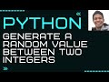 How to generate a random value between two integers in Python