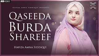 Hafiza Amna Siddiqui - Qaseeda Burda Shareef - New Naat 2023 - Maula Ya Salli Wa Sallim