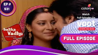 Balika Vadhu | बालिका वधू | Ep. 531 | Jagdish Wants To Meet Anandi | आनंदी से मिलना चाहता है जगदीश