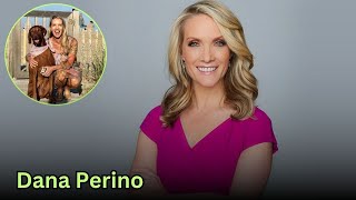 Dana Perino's Partner, Whom You'll Easily Recognize