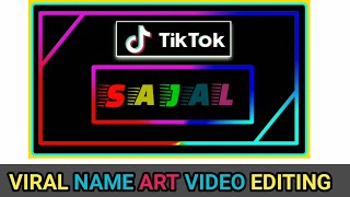 Tiktok trending name art video tutorial | Tiktok name art video kaise banaye | Trending Name art |