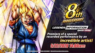 【DRAGON BALL LEGENDS】 LEGENDS INFORMATION Special Edition | Celebrating the 8th Anniversary - vol.1