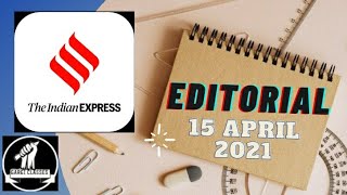 15th April 2021 | Gargi Classes Indian Express Editorial Analysis/Discussion