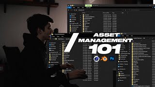 Managing Assets as a CG / VFX Artist - File Systems 101 for Creative Pros