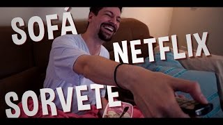 SOFÁ, NETFLIX E SORVETE | Paródia Bruno e Barretto - Farra, Pinga e Foguete