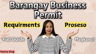 Paano Kumuha ng Barangay Business Permit? | Full Guide