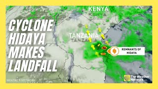 Historic Cyclone Hidaya Makes Landfall in Tanzania