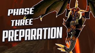 Classic WoW: Phase 3 Preparation - START TODAY!