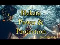 Unlocking Your Inner Strength – Working with Hekate for Protection and Empowerment