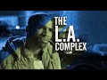 THE L.A. COMPLEX (The Complete Kal & Tariq Story)