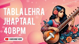 Jhaptaal | Tabla lehra | Sitar | Raag - Tilak Kamod | 40 bpm | Vilambit laya.