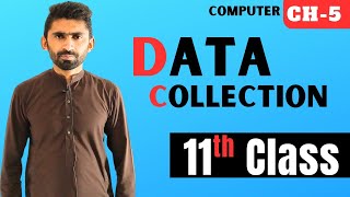 What is Data Collection | Survey & Observation & Experiment| Chapter 5 | 11th Class Computer