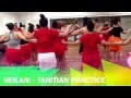 TAHITIAN DANCE PRACTICE - HEILANI Teen/Adults 2nd hour CLASS