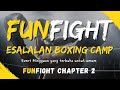 FUNFIGHT ESALALAN Chapter 2 | LIVE STREAM