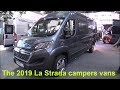 The 2019 La Strada campers vans