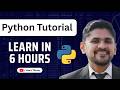 Learn Python in 6 hours | With Study Material | 250+ Coding Examples | Python Tutorial | Amit Thinks