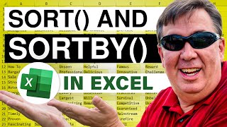 Excel Sorting Simplicity: Simple SORT and SORTBY Functions - Episode 2234
