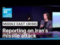 'Like several shooting stars': Reporting on Iran's missile attack on Israel • FRANCE 24 English