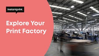 Explore Your Print Factory