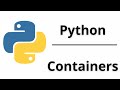 Containers in Python