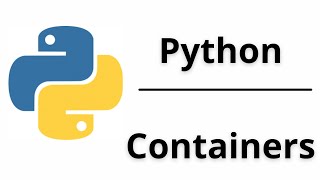 Containers in Python