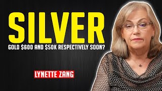 Lynette Zang: Silver & Gold Can Go Beyond $600 & $50k Respectively