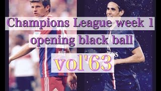 ウイイレ2015/PES2015 マイクラブ 「CL week1 opening [black ball]+オンラインコンペ 編」2015-vol'63