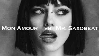 Mon Amour x Mr. Saxobeat - Annalisa vs Alexandra Stan (Fabrizio Bosco Mashup)