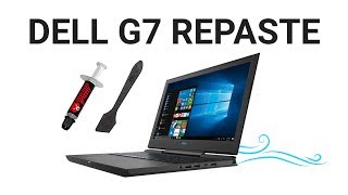 Dell G7 7588 Repaste Guide