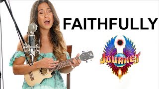 Faithfully - Journey Ukulele Tutorial with Fingerpicking and Play Along