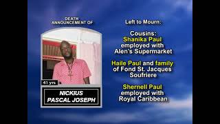 Nickius Pascal Joseph ~ Long Obituary