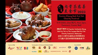 Centro Klang Bak Kut Teh Charity Festival 2023