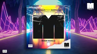 Wave Wave - Coming Down (feat. Marigo Bay) [Robin Schulz Remix]