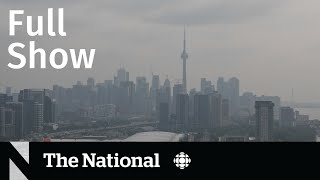 CBC News: The National | Smoke across Canada, Titan sub wreckage, Identity theft