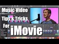 How to Make a Music Video on iMovie (Tutorial - Part 1 of 2)