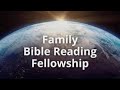 Family Bible Reading Fellowship Psalm