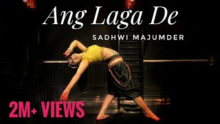 Ang Laga De | Goliyon Ki Raasleela - Ramleela | Dance Cover by Sadhwi