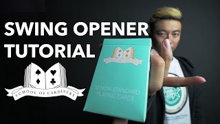 Cardistry for Beginners: Deck Opener - Swing Opener Tutorial