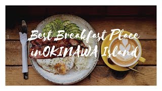 BEST BREAKFAST PLACE IN OKINAWA || GOOD DAY COFFEE