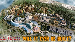 The London Resort | Will it ever be built? | Theme Park Jake