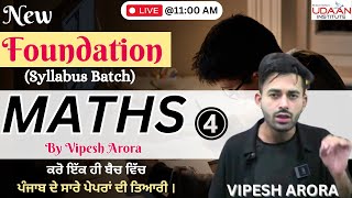 Maths | Foundation batch | Patwari, Punjab Police, Excise & All Punjab Govt Exams | Vipesh Arora #4