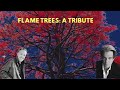 FLAME TREES (Cold Chisel) - VARIOUS ARTISTS - A TRIBUTE VIDEO BY DR_KAP