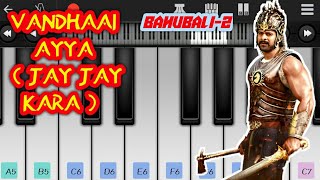 BAHUBALI VANDHAAI AYYA (Jay Jay Kara)-TONE IN PIONO | SAD MUSIC |