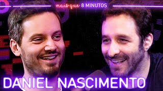 DANIEL NASCIMENTO (BARBIXAS) - Mais que 8 Minutos #178