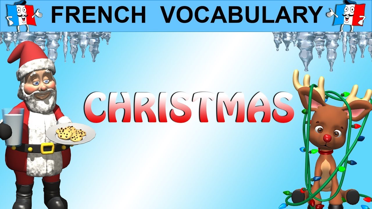 FRENCH CHRISTMAS - CHRISTMAS VOCABULARY - YouTube