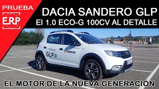 DACIA Sandero 1.0 ECO-G 100Cv GLP. Prueba del motor ECO del SANDERO  2021. TODO sobre el GLP