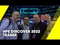 HPE Discover 2022 Teaser