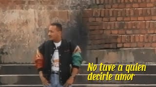 No tuve a quien decirle amor - Javier Vásquez con Grupo Niche #tbt