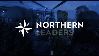 Celebrating the best of the North: Meet the 2024 Northern Leaders